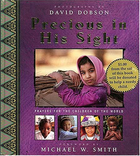 Precious in His Sight: Prayers of the Children of the World