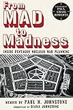 diana johnstone fools crusade pdf  From MAD to Madness: Inside Pentagon Nuclear War Planning (English Edition)