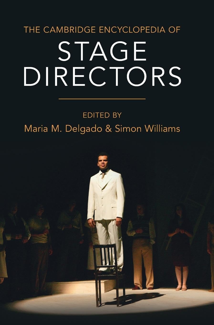 The Cambridge Encyclopedia of Stage Directors