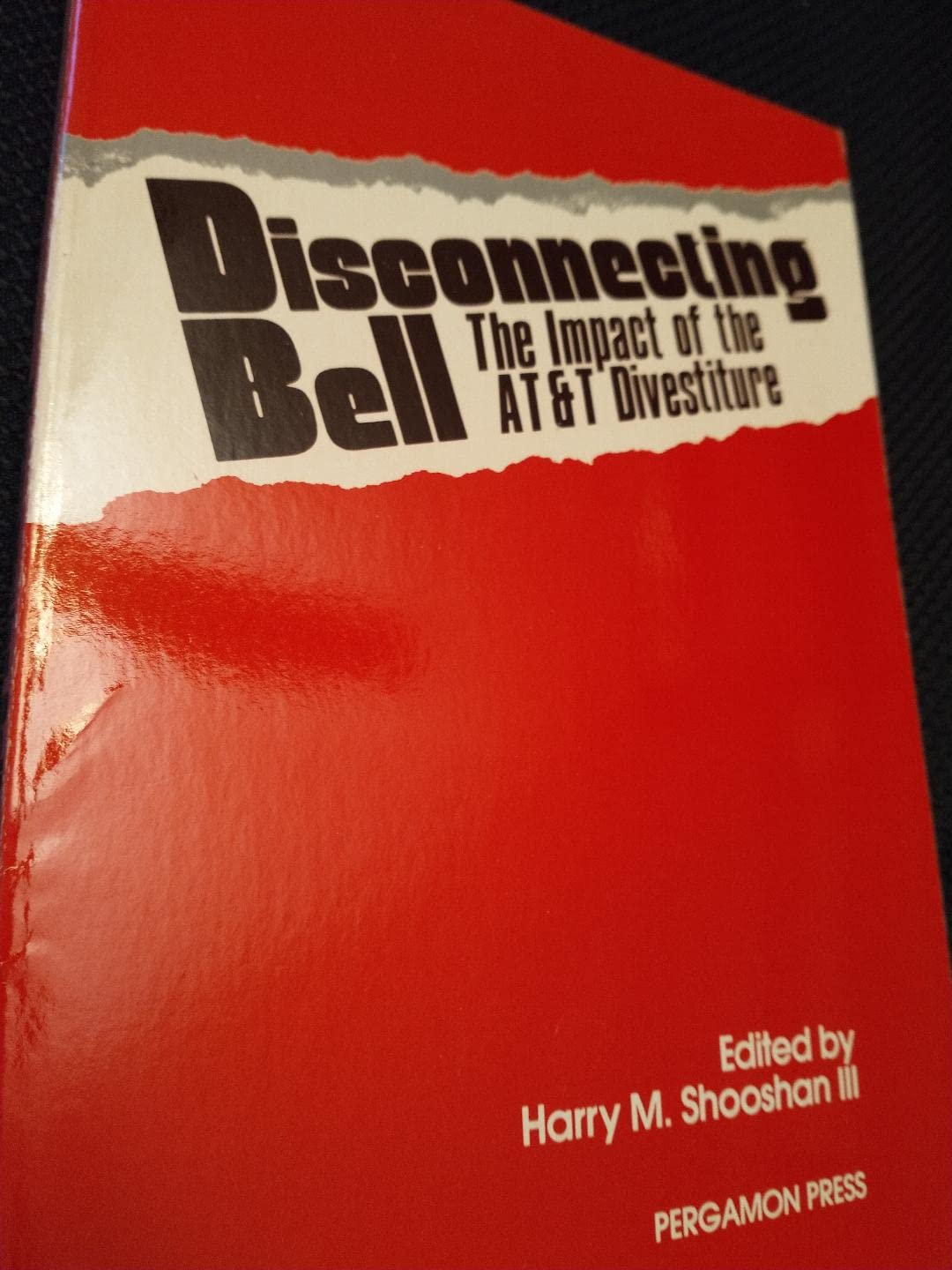 Amazon | Disconnecting Bell: The Impact of the At&t Divestiture ...