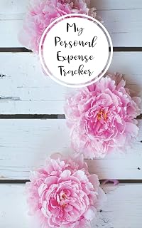 My Personal Expense Tracker: Simple Budget Organizer and Spending Planner With A Pink Peonies Floral Theme