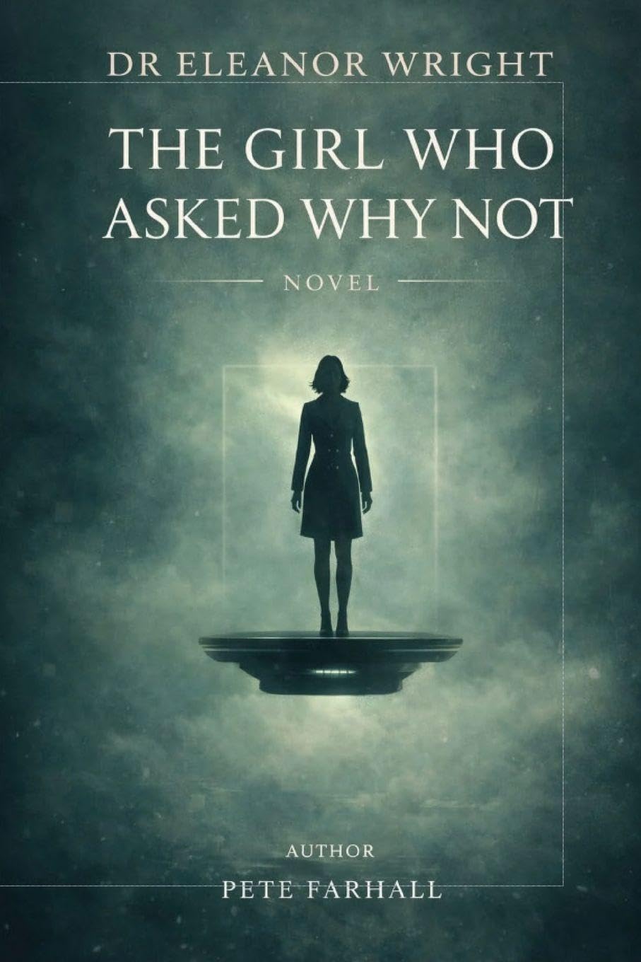 Dr Eleanor Wright: The Girl That Asked Why Not