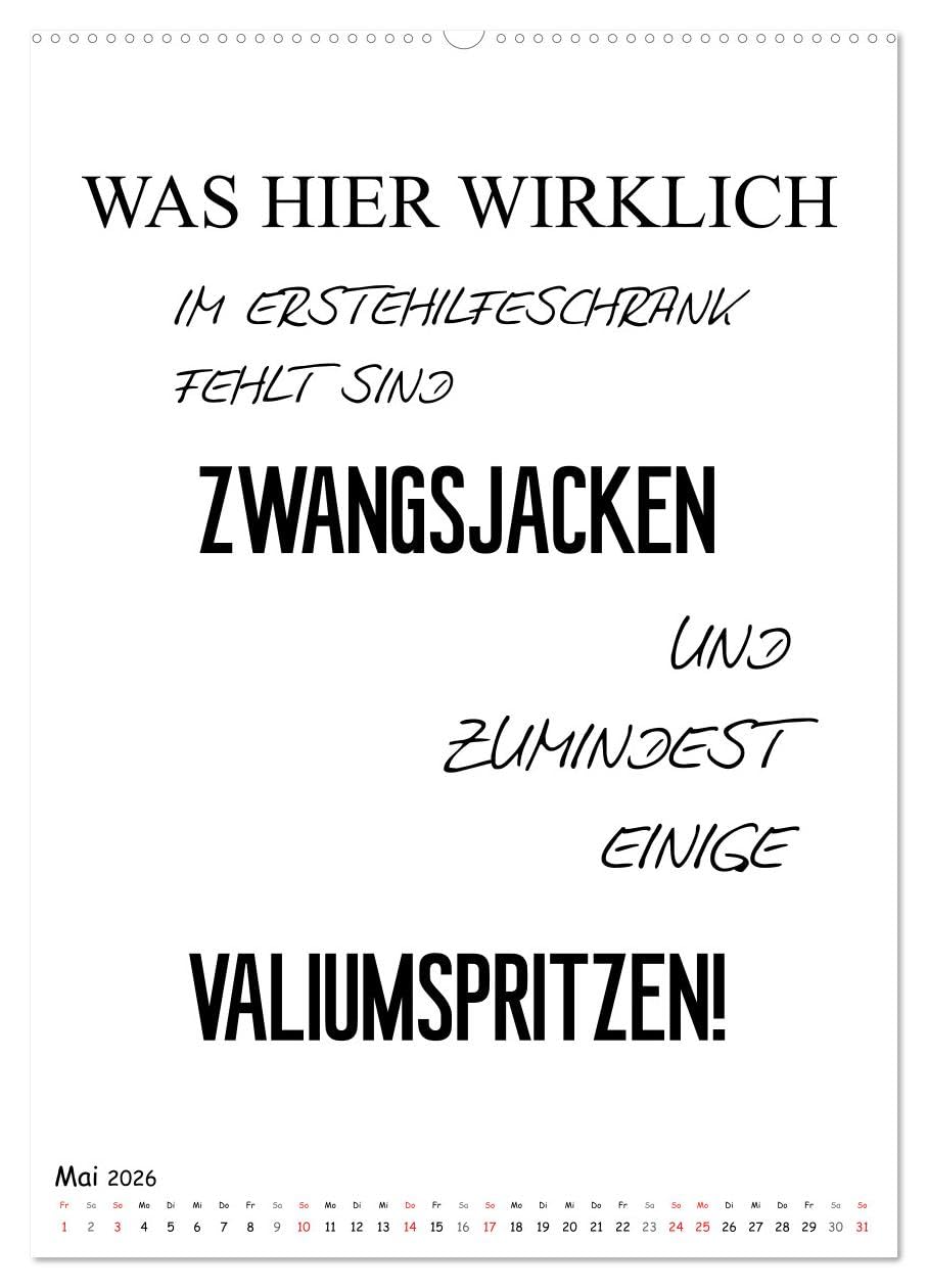Typo-Kalender für das Büro. Gemeine und lustige Sprüche (Wandkalender 2026 DIN A2 hoch), CALVENDO Monatskalender: Witzige Sprüche im coolen schwarz-weiss Design! (CALVENDO Spass)