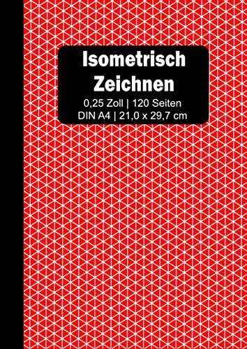 Isometrisch Zeichnen Zeichenbuch Mit Isometrie Papier 1 4 Zoll 0 25 Zoll Pro Gleichseitigem Dreieck Din 1 Seiten Rot Textur Abdeckung By Amazon Ae Isometrisch Zeichnen Zeichenbuch Mit Isometrie Papier 1 4 Zoll 0 25 Zoll Pro Gleichseitigem Dreieck Din 1 Seiten Rot Textur Abdeckung By Amazon Ae