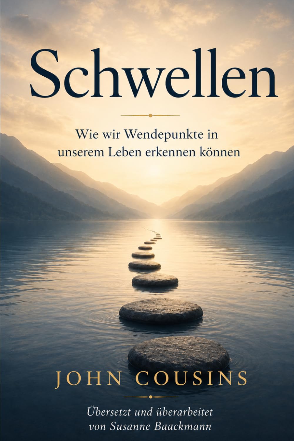 Schwellen: Wie wir Wendepunkte in unserem Leben erkennen können
