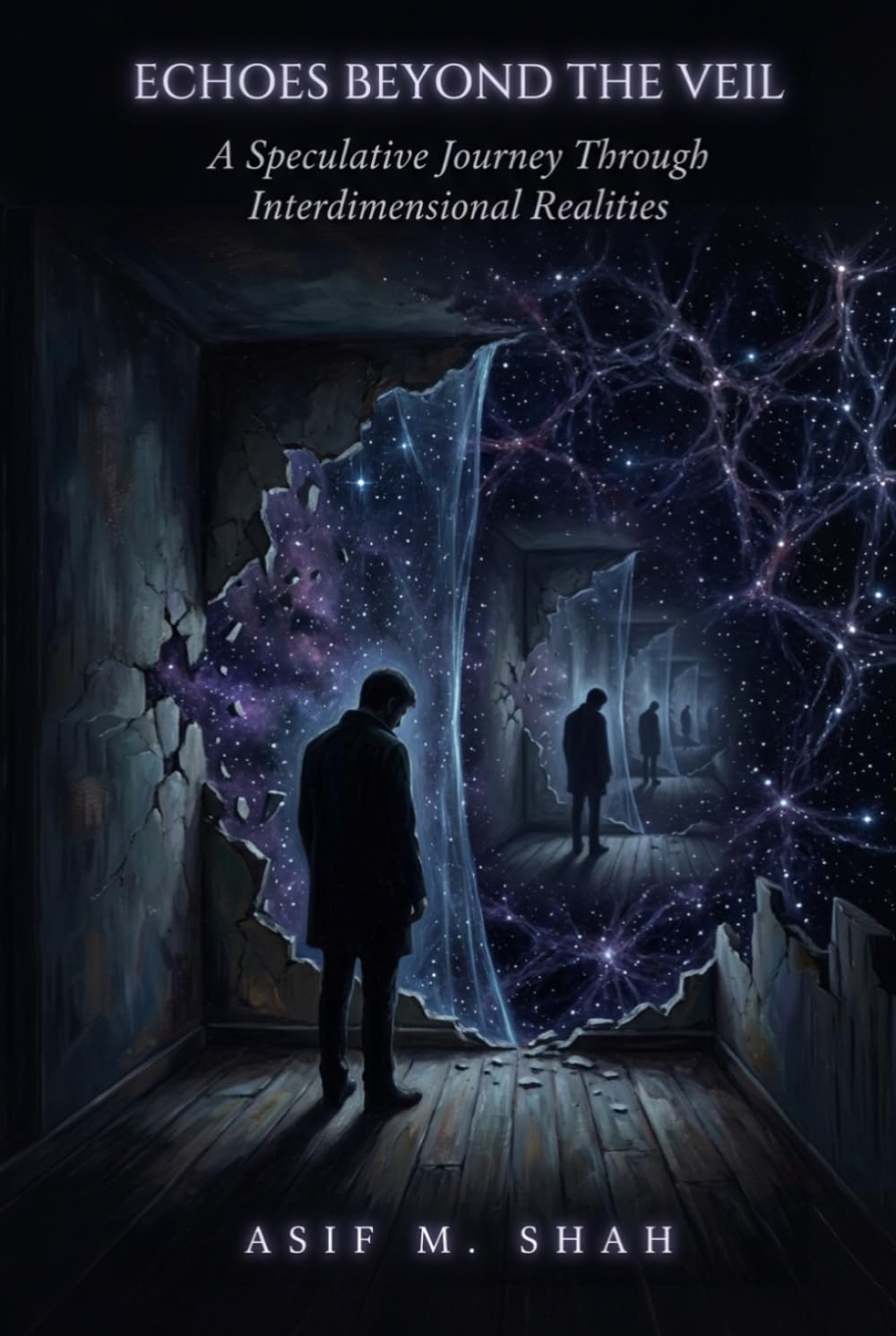 Echoes Beyond the Veil: A Speculative Journey Through Interdimensional Realities