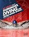 The Science Behind Swimming, Diving, and Other Water Sports (Science of the Summer Olympics)