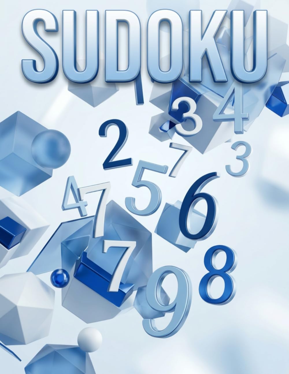 Sudoku Puzzle Book for Adults: 80 Easy Puzzles with Solutions, Large Print 8.5 x 11 Inches, Brain Games for Beginners and Seniors