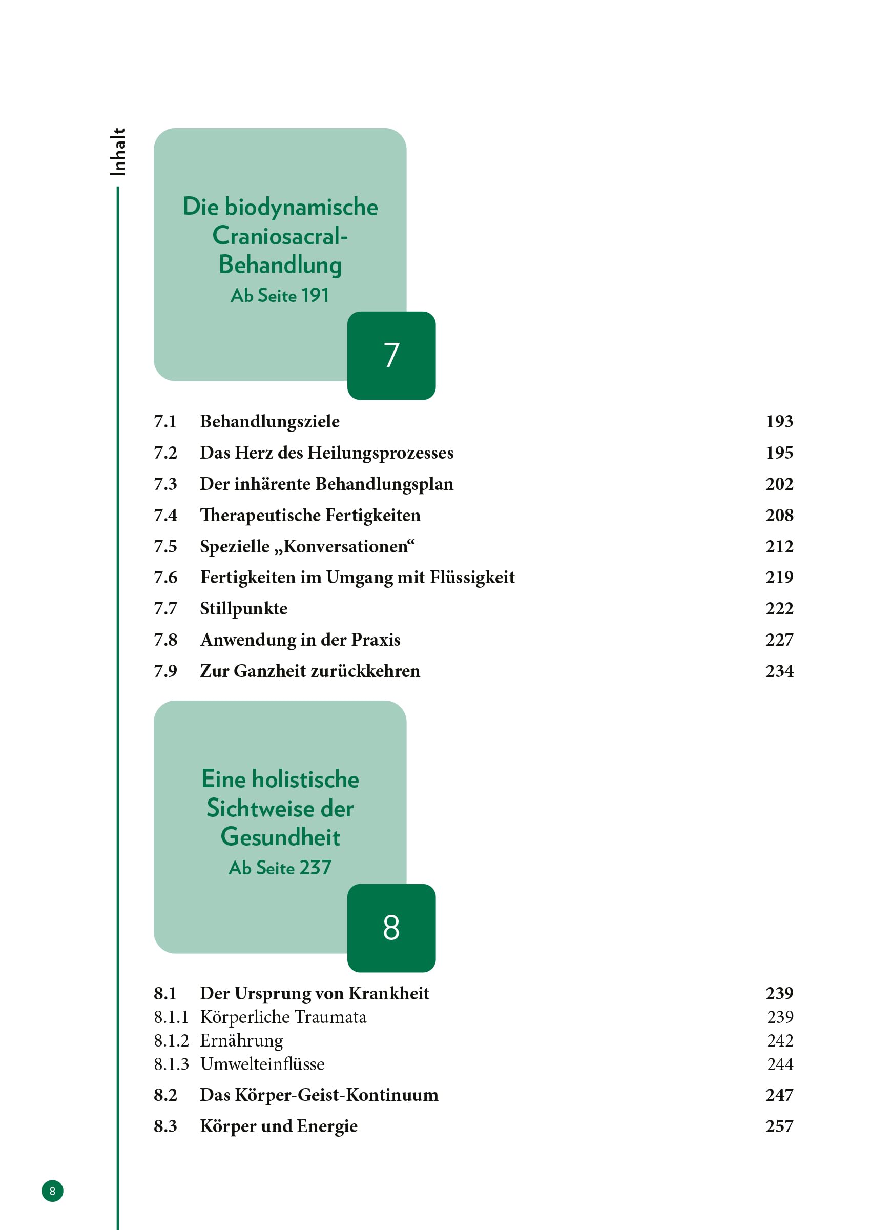 Die Weisheit im Körper: Der biodynamische Ansatz der Craniosacral-Therapie. Wie frei fließende Lebenskraft die Selbstheilungskräfte aktiviert – für körperliche und mentale Gesundheit.