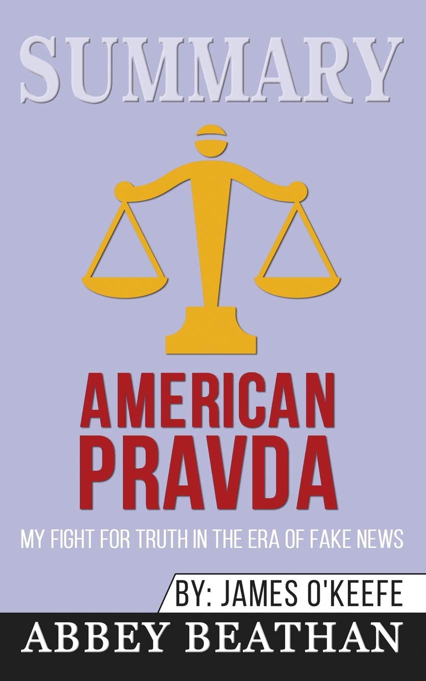 Summary of American Pravda My Fight for Truth in the Era of Fake News