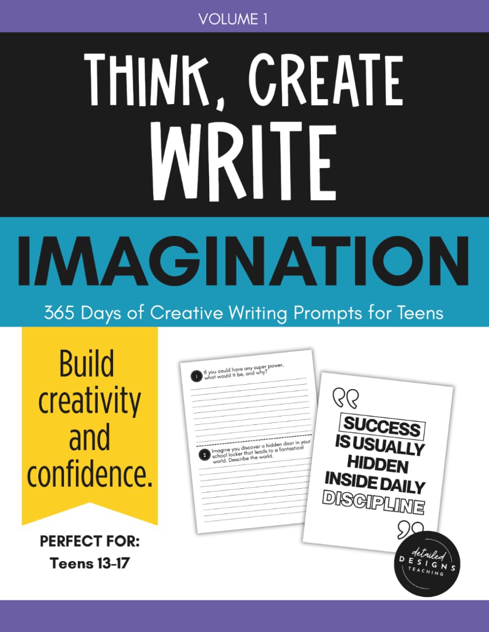365 Day Writing Challenge Book for Teens: Daily Prompts for Creative Thinking, Imagination, Self Expression & Personal Growth