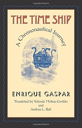 The Time Ship: A Chrononautical Journey book cover