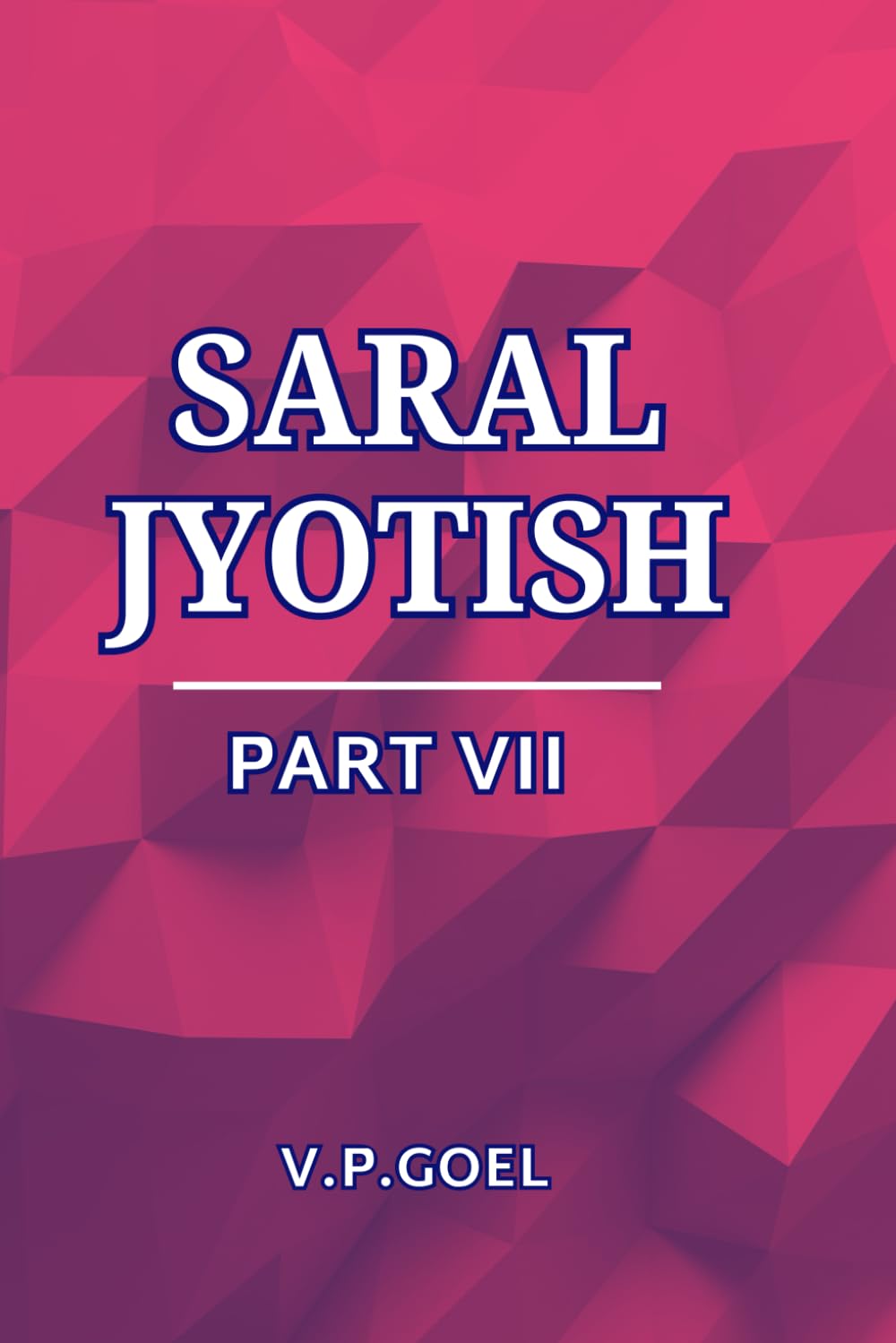 Astrology Book Saral Jyotish Part VII