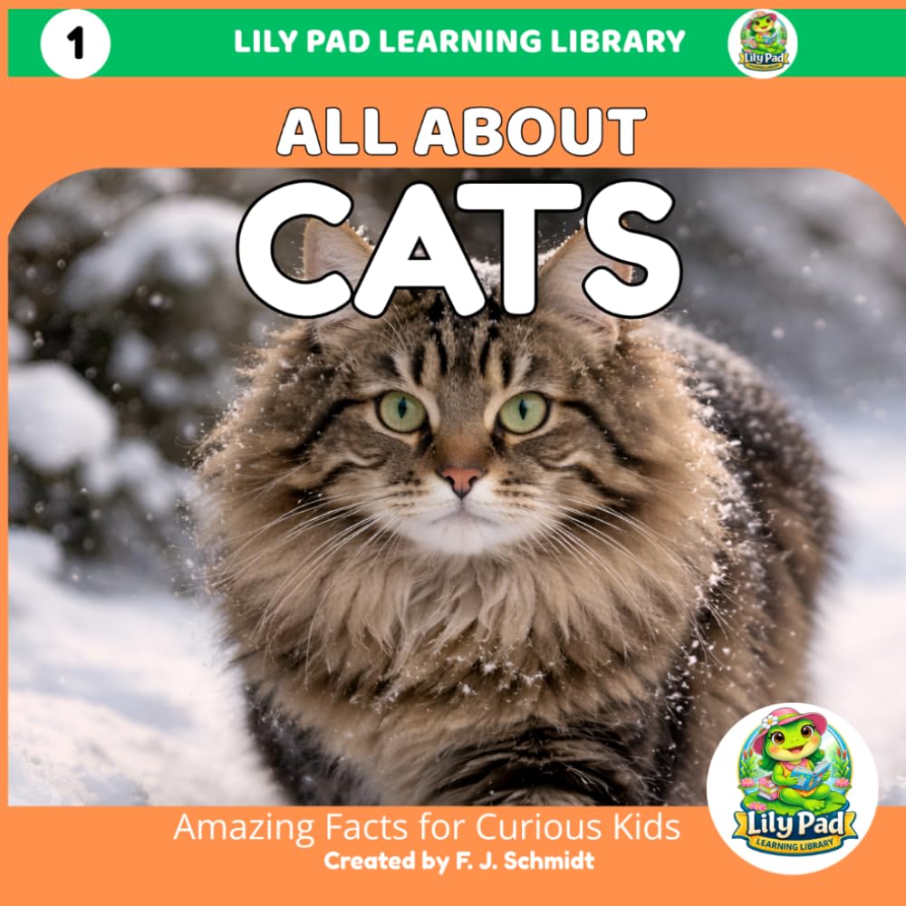 All About Cats (Lily Pad Learning Library)