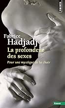 Download La Profondeur des sexes. Pour une mystique de la chair PDF