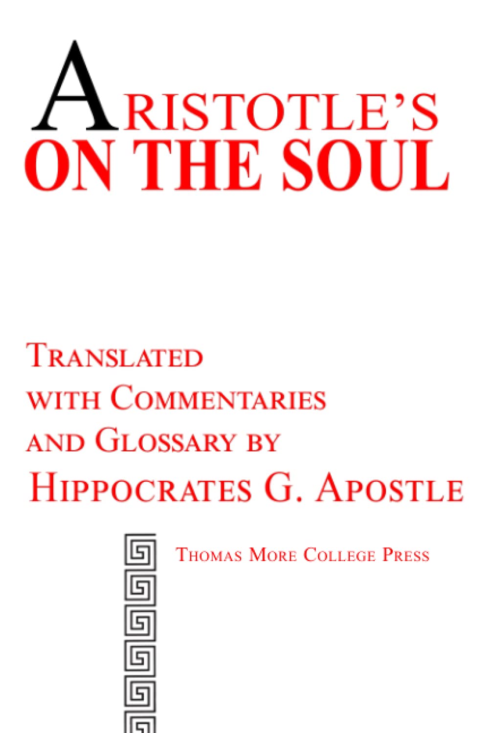 Thomas More College Press Aristotle's On the Soul