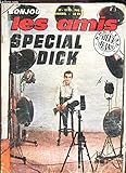  BONJOUR LES AMIS - N°25 - 15 fev. 1964 / SPECIAL DICK.
