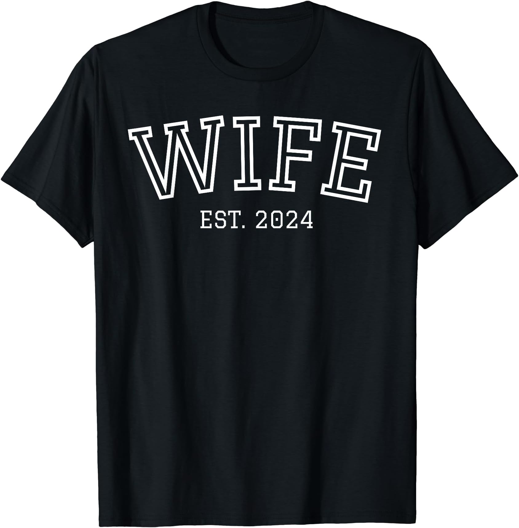 Wife Husband Family Matching Marriage StoreTeeWife Est. 2024 Matching Wedding Married Couple, Bride T-Shirt
