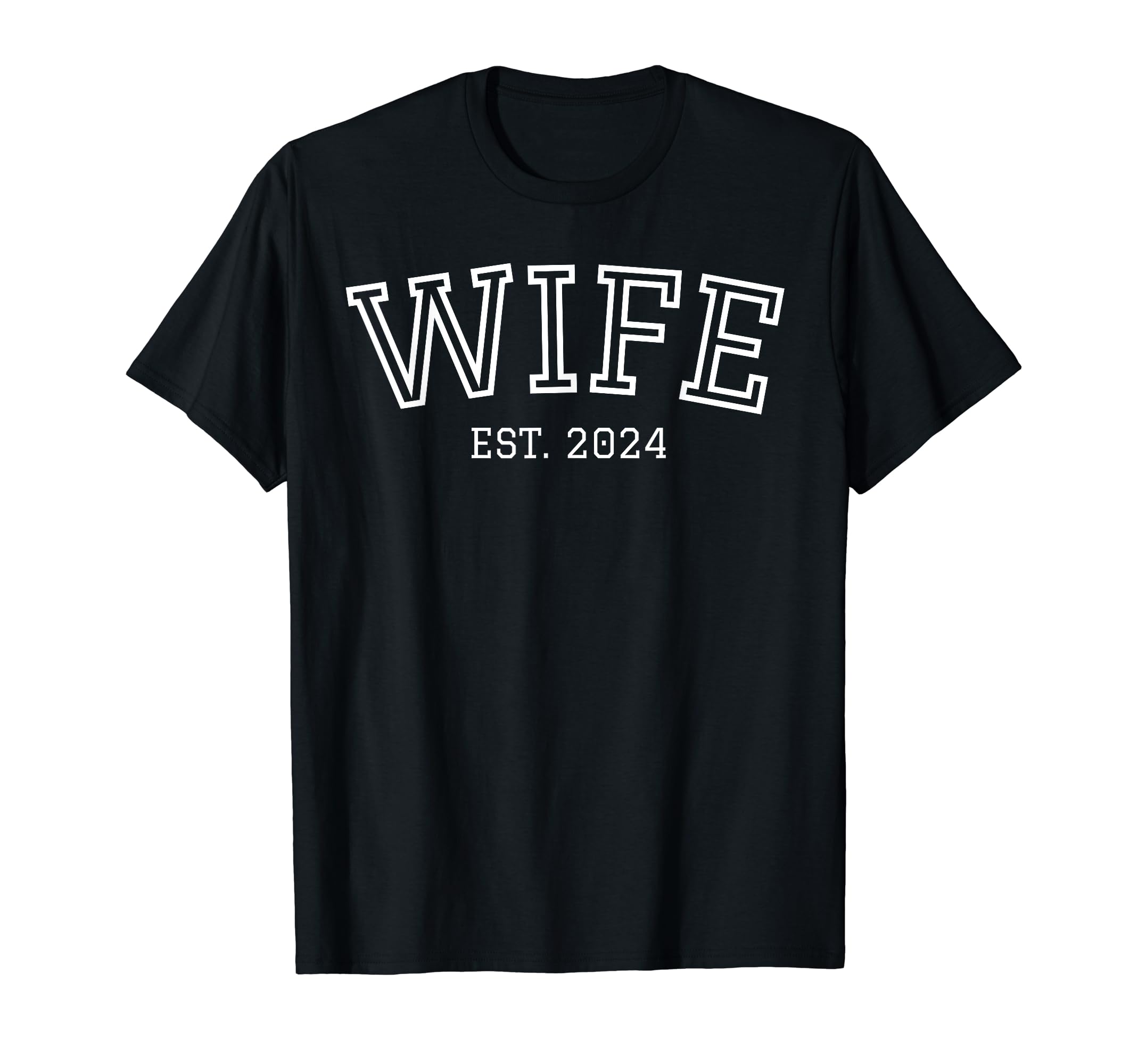 Wife Husband Family Matching Marriage StoreTeeWife Est. 2024 Matching Wedding Married Couple, Bride T-Shirt