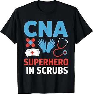 CNA Superhero In Scrubs Nursing Assistant Hospital Team T-Shirt