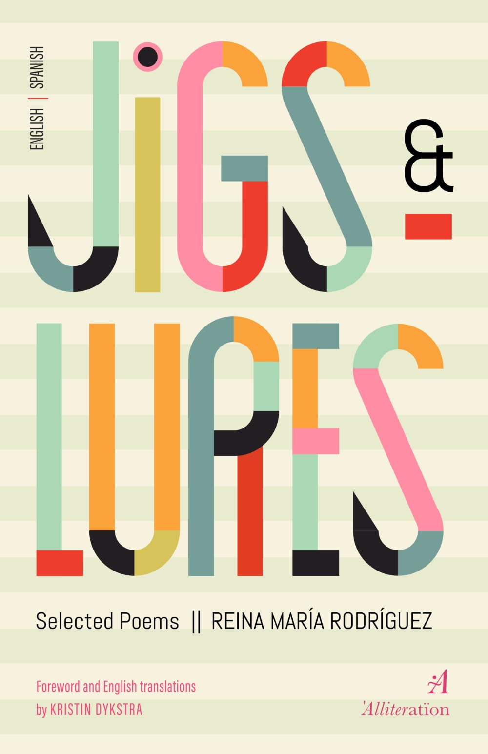 Jigs and Lures: Selected Poems