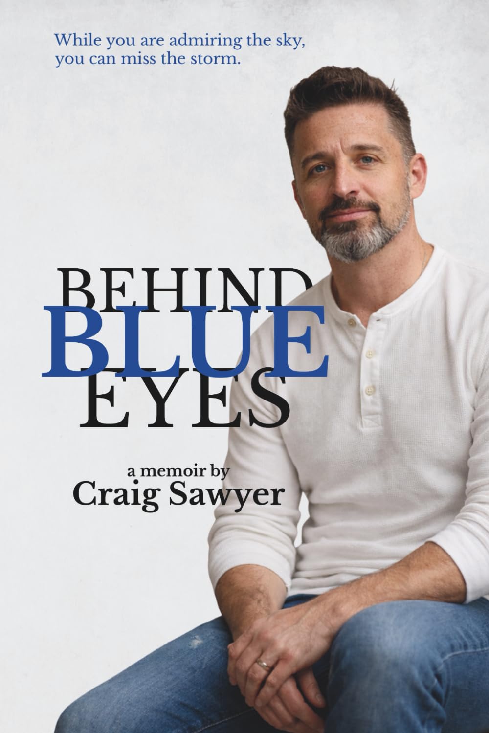 Behind Blue Eyes