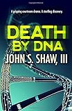 Death by DNA
