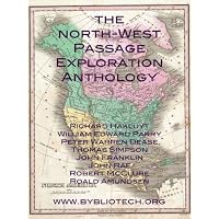 The North West Passage Exploration Anthology