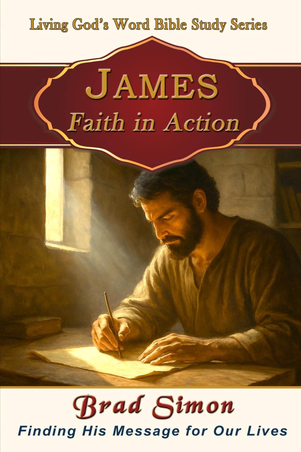 James: Faith In Action