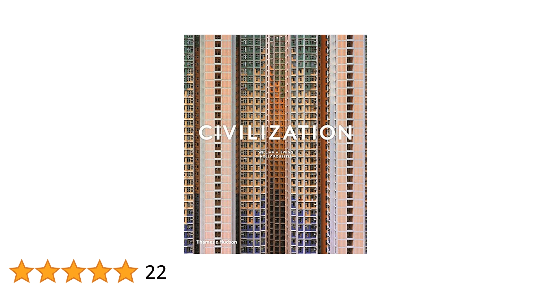 Amazon | Civilization: The Way We Live Now | Ewing, William