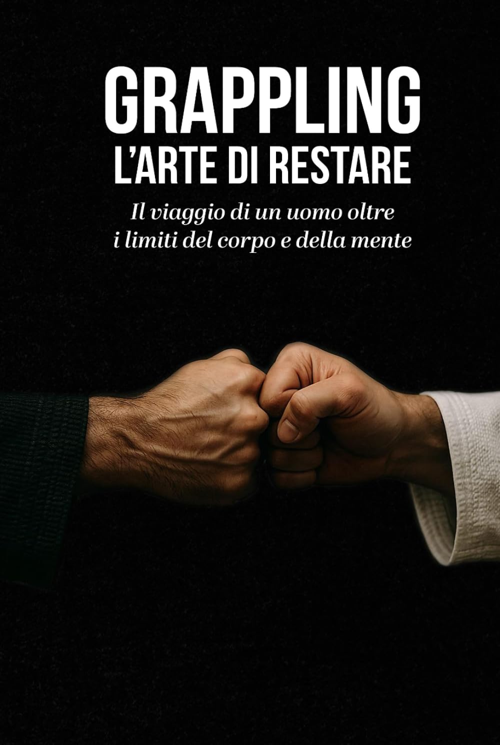 Grappling l'Arte di Restare: Nel Silenzio del Tatami dove il Respiro diventa Forza