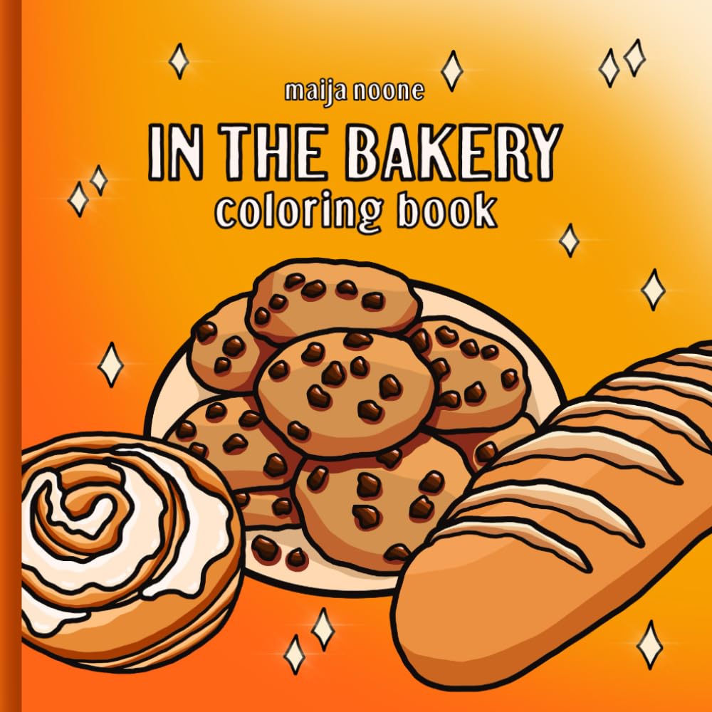 In The Bakery: A coloring book for adults, teens and kids. Simple illustrations of bread, cakes and pastry. (Bold & Easy)