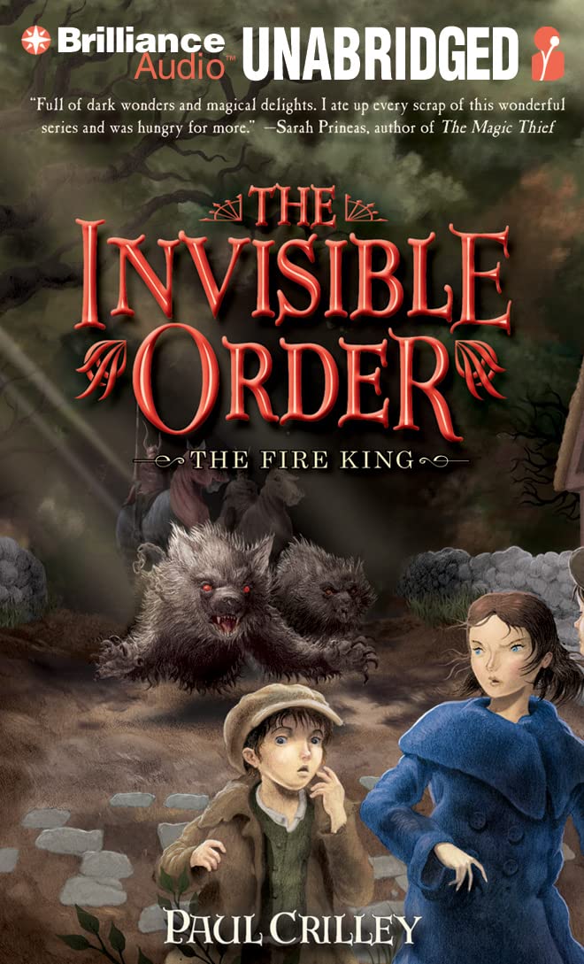 The Fire King (Invisible Order)
