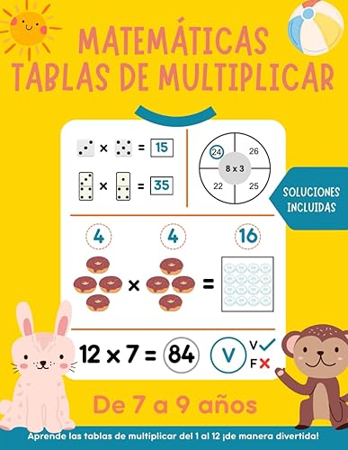 Matemáticas tablas de multiplicar: parar aprender las tablas de multiplicar del 1 al 12 de manera divertida. Para niños 7-9 años.