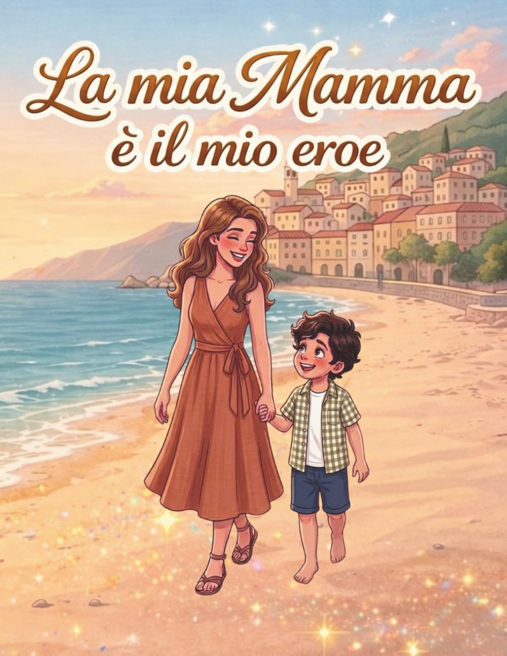 La mia mamma è il mio eroe
