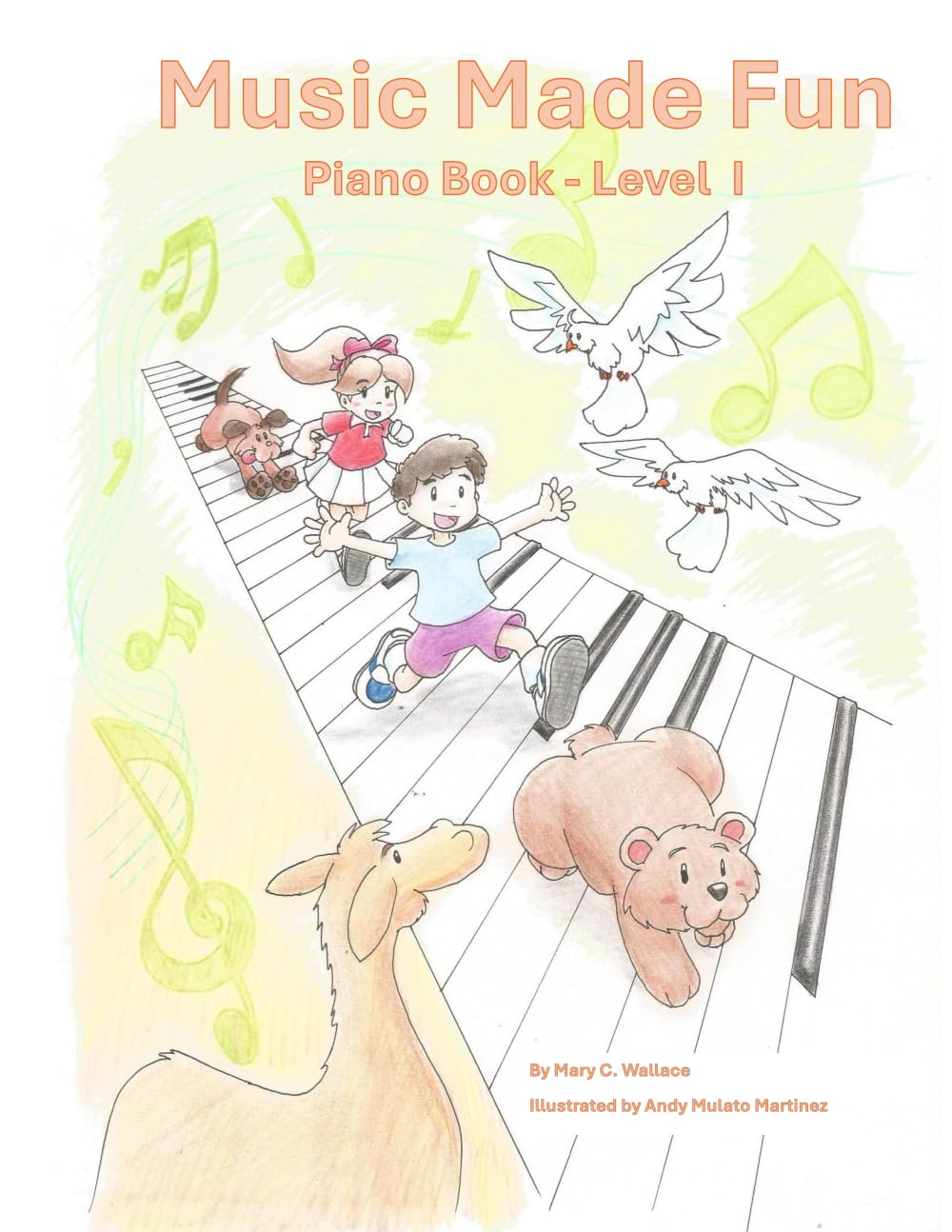 Music Made Fun: Piano Book Level 1