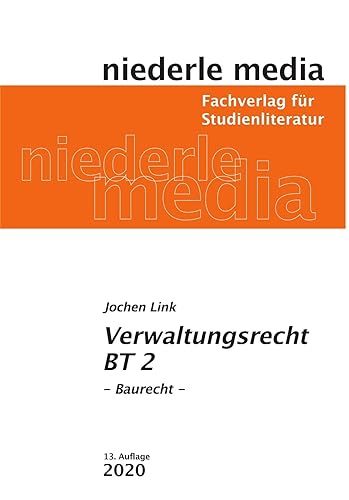 Einführung in das Verwaltungsrecht (BT) 2: Baurecht : 2020