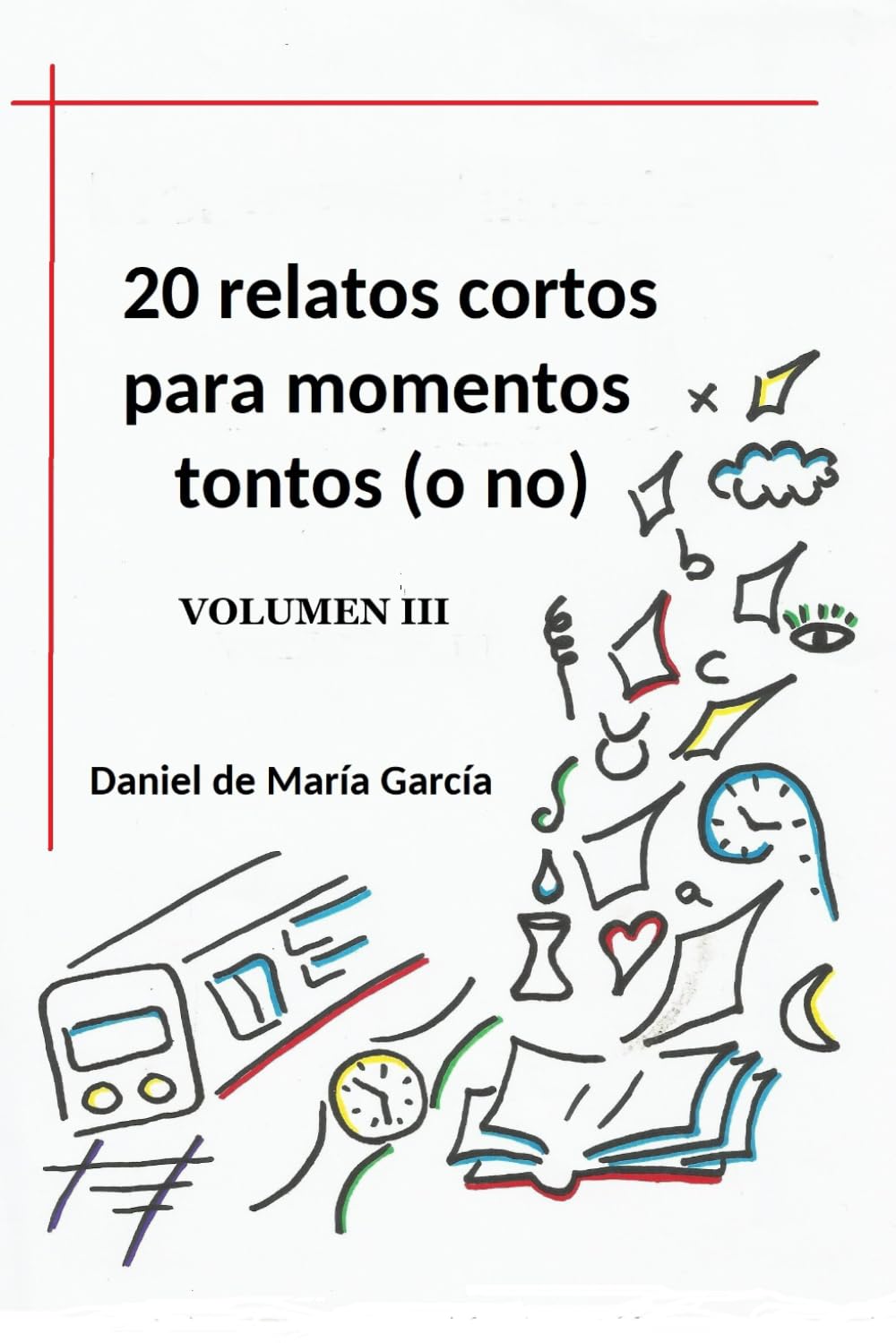20 relatos cortos para momentos tontos (o no)