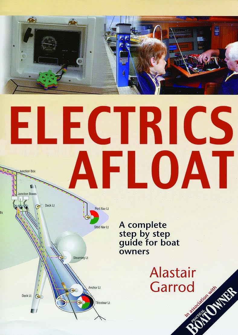 Electrics Afloat by Alastair Garrod (2002, Paperback) - Adlard Coles Nautical