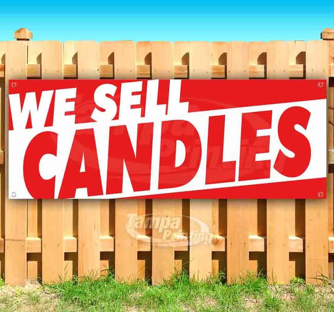 We Sell Candles Banner 13 oz | Non-Fabric | Heavy-Duty Vinyl Single-Sided With Metal Grommets