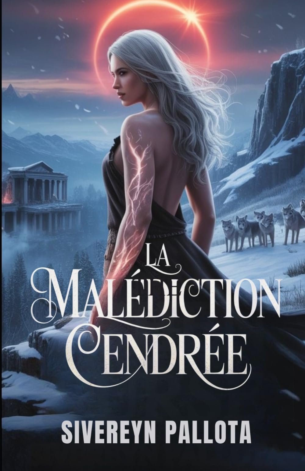 La malédiction Cendrée: La rébellion d'une louve maudite contre l'amour, l'héritage et les mensonges qui l'ont brisée