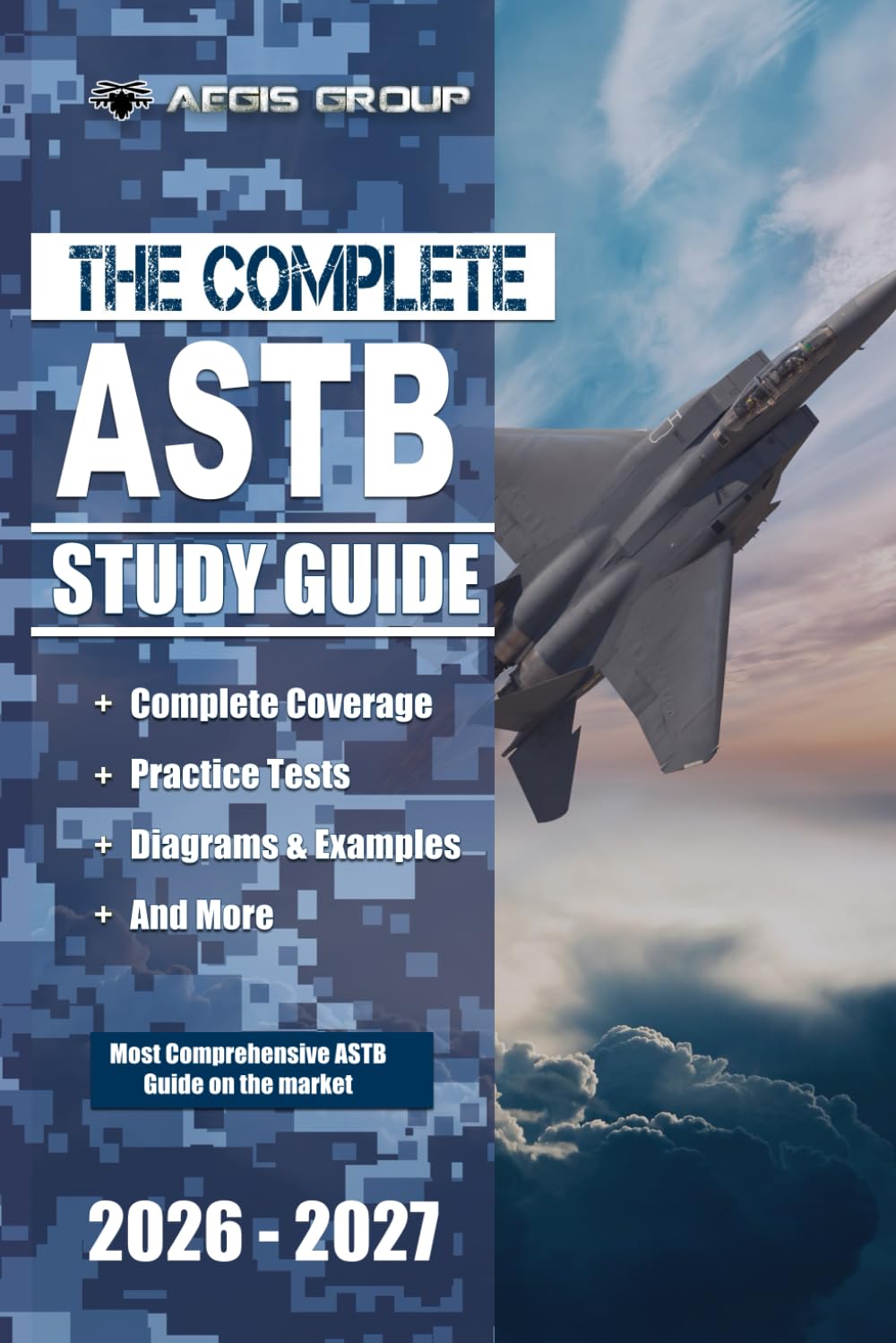 The Complete ASTB Study Guide: Preparation Guide and Practice Test for the ASTB-E Exam