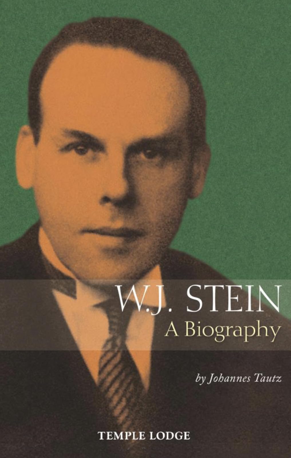 W. J. Stein: A Biography by Johannes Tautz PAPERBACK 9781906999766