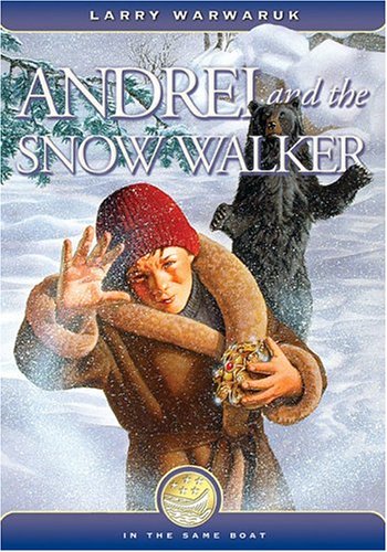 Buy Andrei and the Snow Walker (In the Same Boat, 6) — BookShops.in