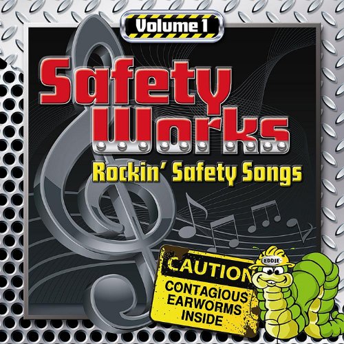 Vol. 1-Safety Works Rockin' Safety Songs