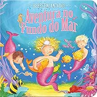 Bebes Encantados - Aventura No Fundo Do Mar 8581495907 Book Cover