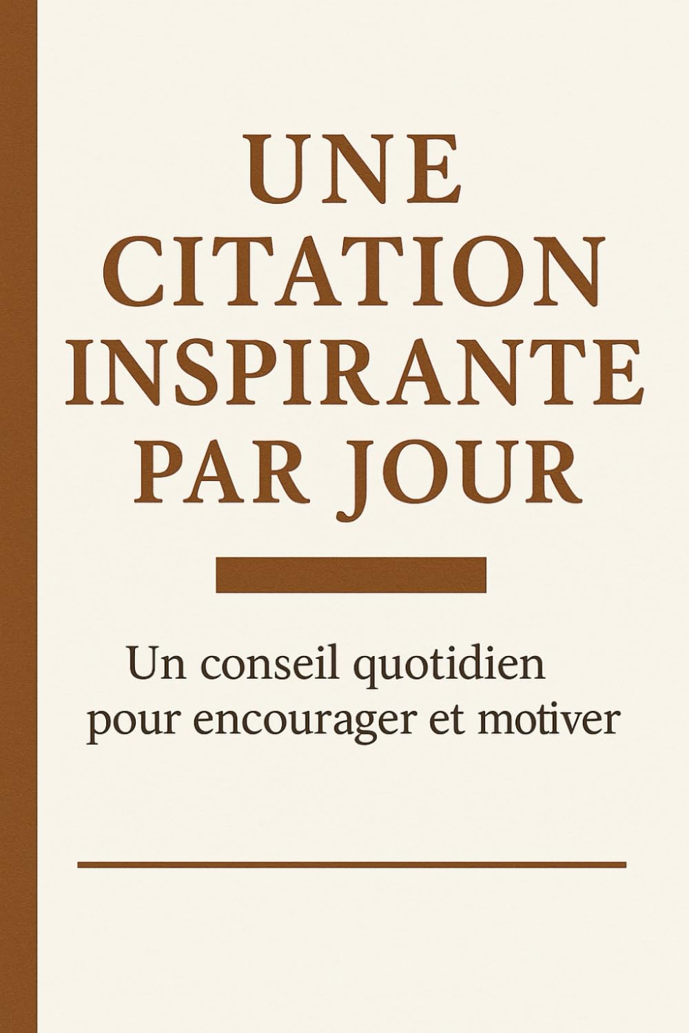 Une citation inspirante par jour