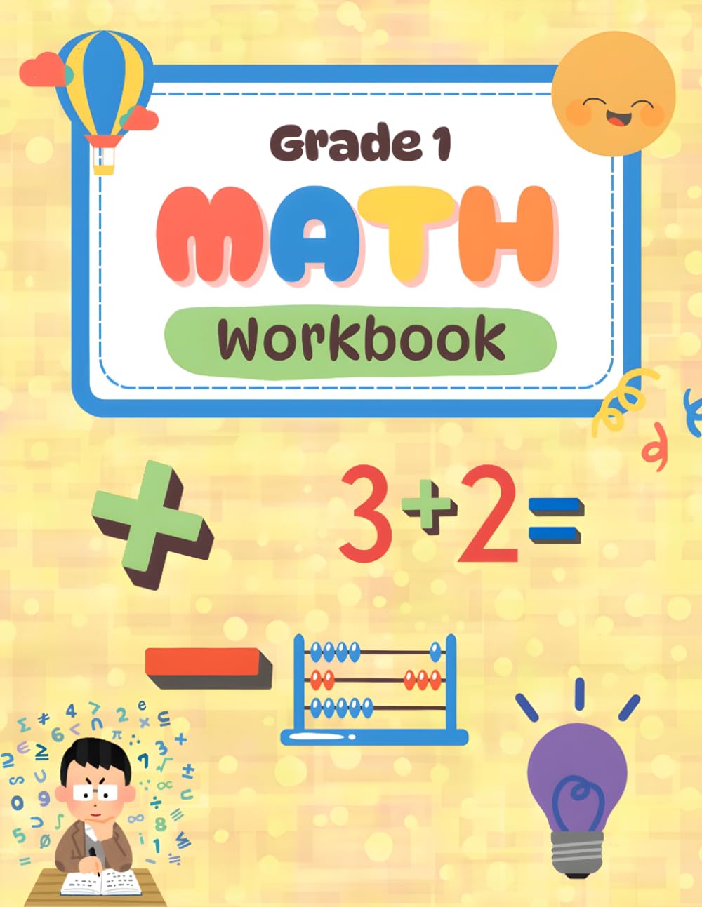 Grade 1 , Math WorkBook