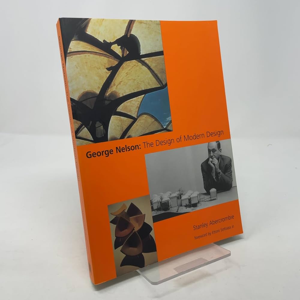 洋書 e Nelson: TheDesignofModernDesign George Nelson: The Design of Modern Design: Abercrombie