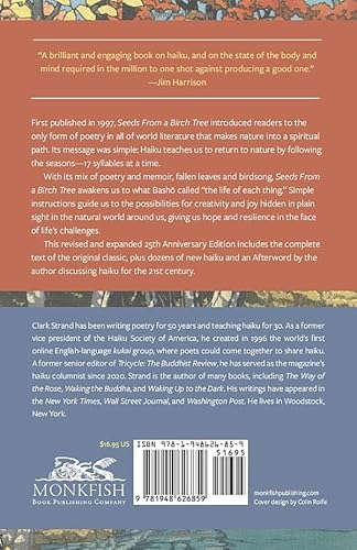 Seeds from a Birch Tree: Writing Haiku and the Spiritual Journey: 25th Anniversary Edition: Revised